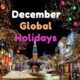 December Global Holidays