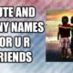 Funny Best Friend Nicknames List